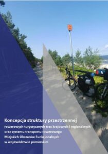 okładka Pomorska Struktura Regionalnych i Krajowych Tras Rowerowych